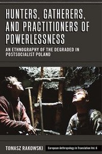 Enlarge image Cover: Hunters, Gatherers, and Practitioners of Powerlessness - Berghahn Books