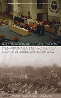 Enlarge image Cover: International Organizations and Environmental Protection - Berghahn Books
