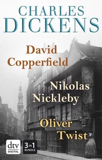 Abbildung von: David Copperfield - Nikolas Nickleby - Oliver Twist Romane - dtv