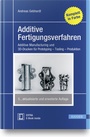 Cover: Additive Fertigungsverfahren - Hanser