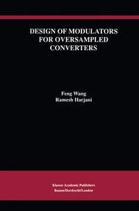 Enlarge image Cover: Design of Modulators for Oversampled Converters - Springer