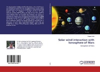 Abbildung von: Solar wind interaction with Ionosphere of Mars - LAP Lambert Academic Publishing
