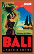 Cover: Bali: A Paradise Created - Tuttle Publishing