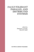 Cover: Fault-Tolerant Parallel and Distributed Systems - Kluwer Academic Publishers