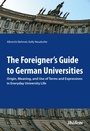 Cover: The Foreigner's Guide to German Universities - ibidem