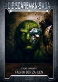 Cover: Die Scareman-Saga 4: Fabrik der Zahlen - Atlantis