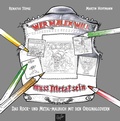Cover: Wer malen will, muss Metal sein! - Reiffer, A