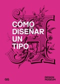 Cover: Como Disenar Un Tipo - Editorial Gg