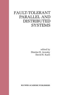 Enlarge image Cover: Fault-Tolerant Parallel and Distributed Systems - Springer
