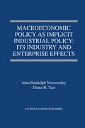 Bild: Macroeconomic Policy as Implicit Industrial Policy: Its Industry and Enterprise Effects - Springer