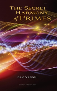Abbildung von: The Secret Harmony of Primes - Chiron Academic Press