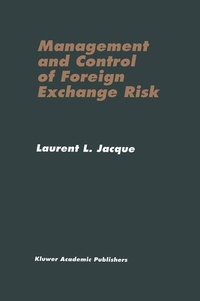 Enlarge image Cover: Management and Control of Foreign Exchange Risk - Kluwer Academic Publishers