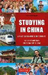 Abbildung von: Studying in China - Tuttle Publishing
