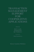 Cover: Transaction Management Support for Cooperative Applications - Kluwer Academic Publishers