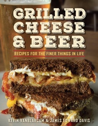 Abbildung von: Grilled Cheese & Beer - Hatherleigh Press