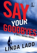 Cover: Say Your Goodbyes - Lyrical Press