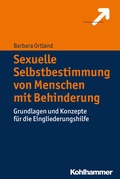 Cover: Sexuelle Selbstbestimmung von Menschen mit Behinderung - Kohlhammer