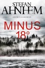 Cover: Minus 18 Grad - Ullstein