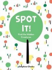 Enlarge image Cover: Spot It!:Find the Hidden Creatures - Harry N. Abrams, Inc.