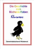Cover: Die Geschichte vom B&uuml;chereiraben KLURAXAS - epubli