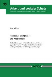 Abbildung von: Healthcare Compliance und Arbeitsrecht - Logos Berlin