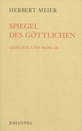 Cover: Spiegel des G&ouml;ttlichen - Johannes Verlag