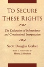 Cover: To Secure These Rights - New York University Press