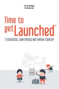 Cover: Time to getLaunched - Quergr&uuml;nder GmbH