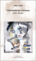 Cover: G&uuml;listanda bir G&ouml;zistan - Verlag Dialog-Edition