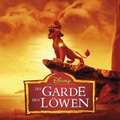 Cover: Die Garde der L&ouml;wen (The Lion Guard) - Universal Music