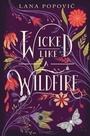 Cover: Wicked Like a Wildfire - HarperCollins