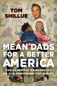 Abbildung von: Mean Dads for a Better America - Dey Street Books