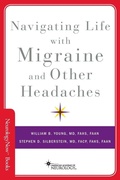 Cover: Navigating Life with Migraine and Other Headaches - Oxford University Press Inc