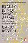 Cover: Reality Is Not What It Seems - Penguin Books Ltd