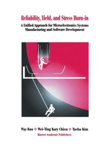 Enlarge image Cover: Reliability, Yield, and Stress Burn-In - Springer