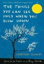 Cover: The Things You Can See Only When You Slow Down - Penguin Life