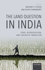 Cover: The Land Question in India - Oxford University Press