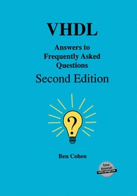 Enlarge image Cover: VHDL Answers to Frequently Asked Questions - Kluwer Academic Publishers