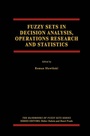Cover: Fuzzy Sets in Decision Analysis, Operations Research and Statistics - Springer