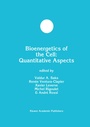 Cover: Bioenergetics of the Cell: Quantitative Aspects - Kluwer Academic Publishers