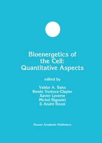 Enlarge image Cover: Bioenergetics of the Cell: Quantitative Aspects - Kluwer Academic Publishers