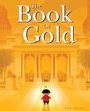 Cover: The Book of Gold - Schwartz & Wade