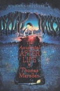 Cover: The Accidental Afterlife of Thomas Marsden - Turtleback Books