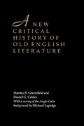 Cover: A New Critical History of Old English Literature - New York University Press