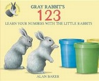 Enlarge image Cover: Gray Rabbit's 123 - Turtleback Books