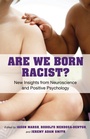 Cover: Are We Born Racist? - Beacon Press