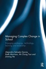 Cover: Managing Complex Change in School - Routledge