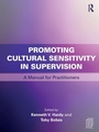 Cover: Promoting Cultural Sensitivity in Supervision - Routledge
