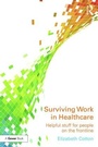 Cover: Surviving Work in Healthcare - Routledge