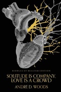 Cover: Solitude is Company, Love is a Crowd - A.D.Woods
